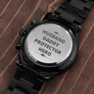 Husband Daddy Protector Hero Engraved Black Chronograph Watch